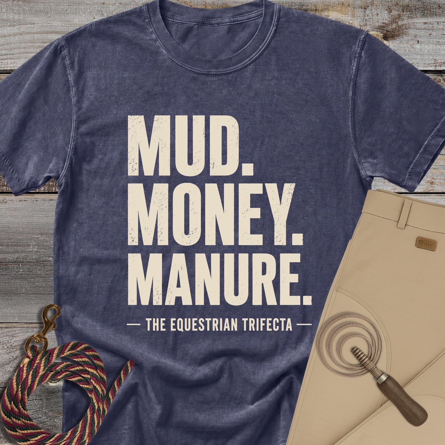 Mud Money Manure T-Shirt