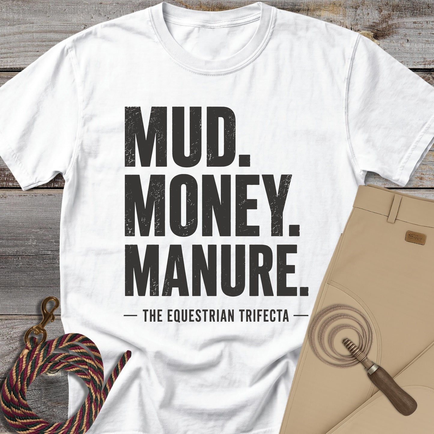 Mud Money Manure T-Shirt