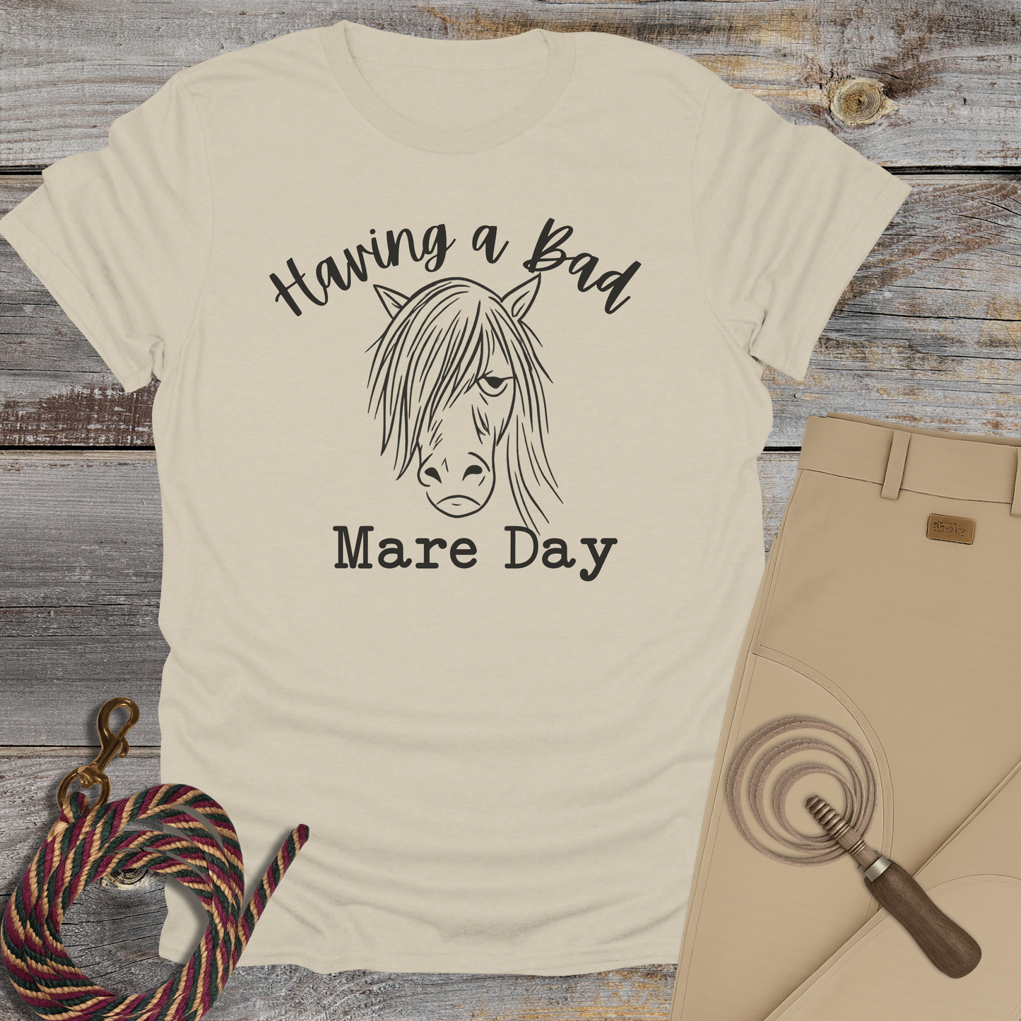 Having a Bad Mare Day T-Shirt