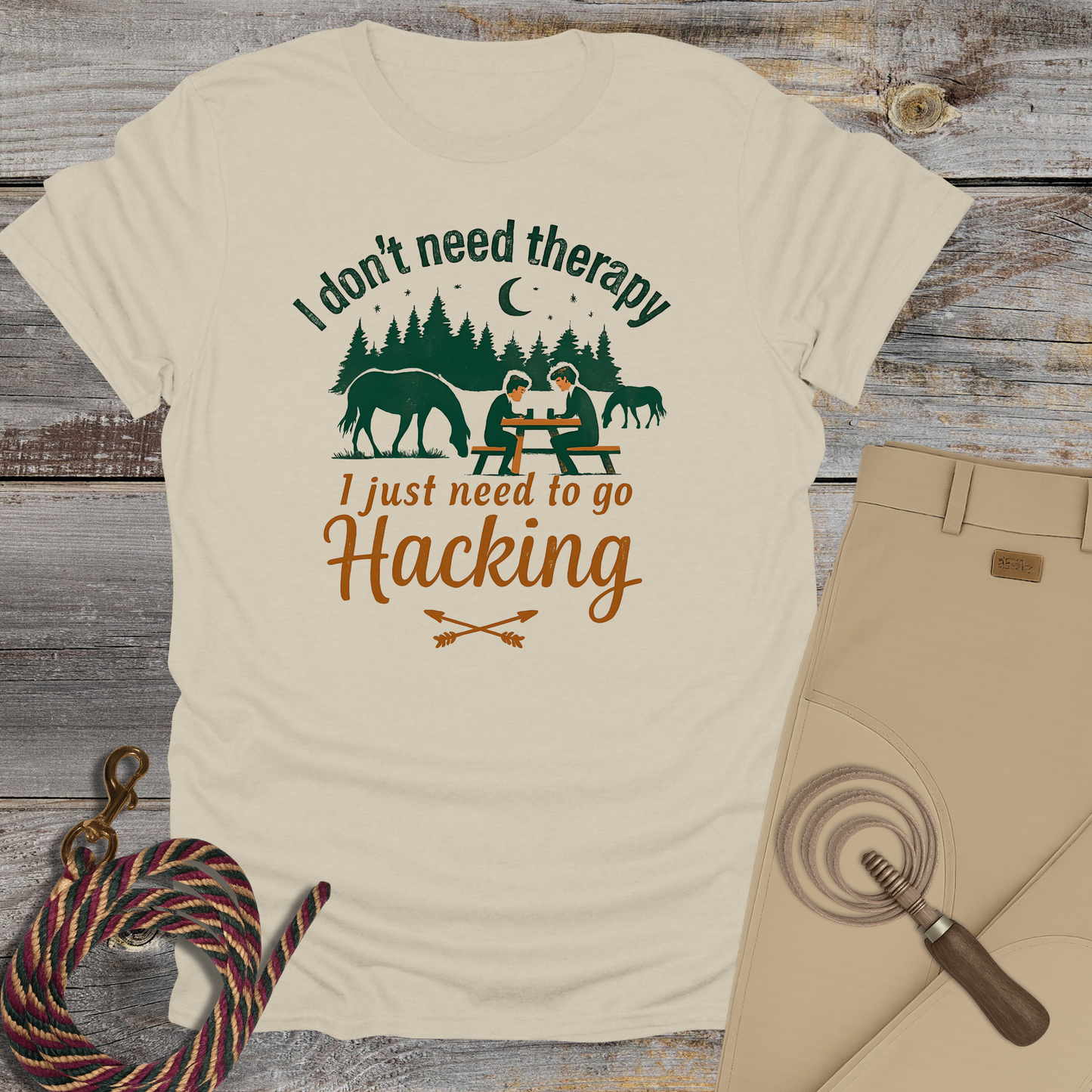 I Don’t Need Therapy, I Just Need to Go Hacking T-Shirt