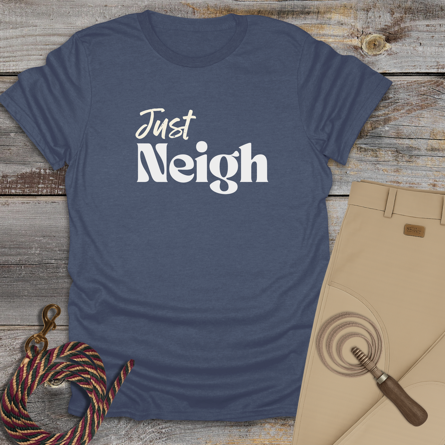Just Neigh T‑Shirt