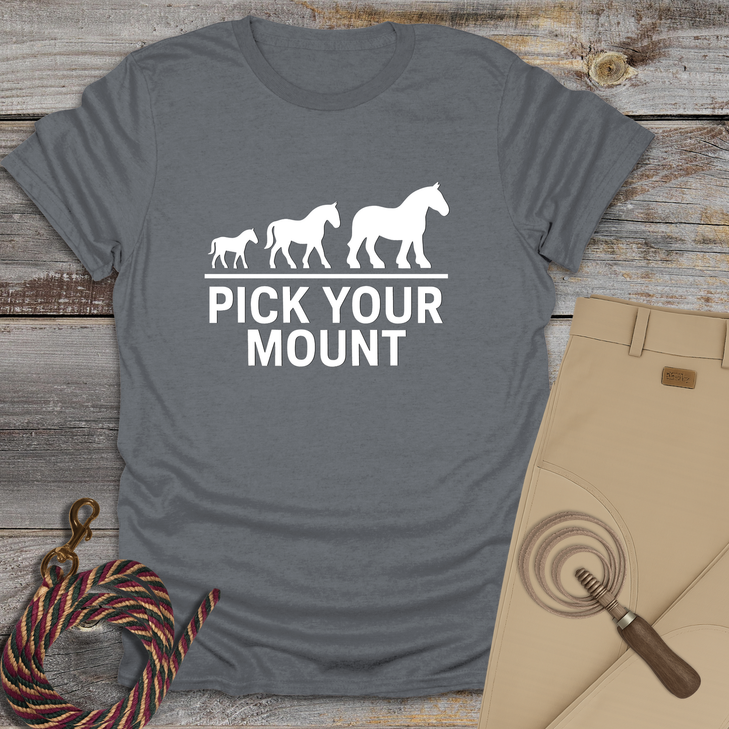 Pick Your Mount T-Shirt